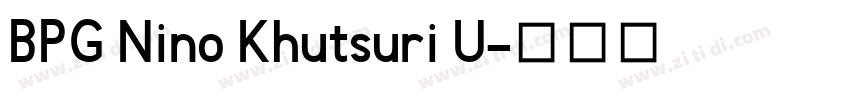 BPG Nino Khutsuri U字体转换